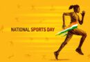 Prime Minister greets all sports persons on National Sports Day.