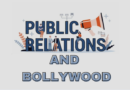 PUBLIC RELATIONS & BOLLYWOOD
