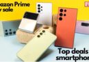 Amazon Prime Day sale Top deals on smartphones