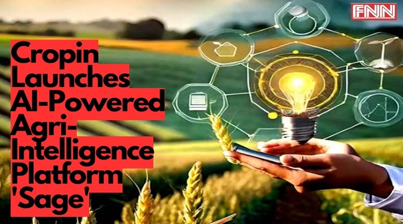 Cropin Launches AI-Powered Agri-Intelligence Platform 'Sage'