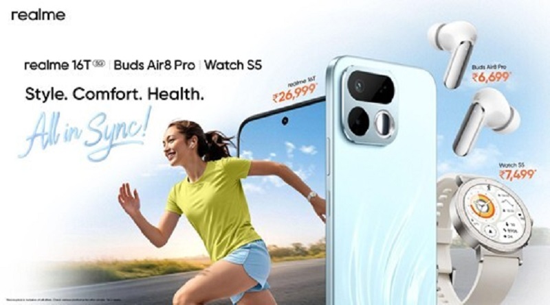 realme launches realme 16T Starting at INR 26,999 alongside realme Buds Air8 Pro and realme Watch S5